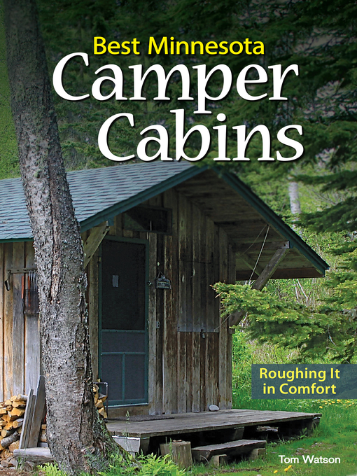 Title details for Best Minnesota Camper Cabins by Tom Watson - Available